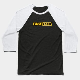 Fake Taxi Baseball T-Shirt